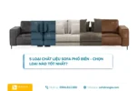 5 loại chất liệu bọc ghế sofa phổ biến - Chọn loại nào tốt nhất_-8